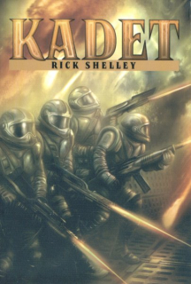 Shelley, Rick: KADET
