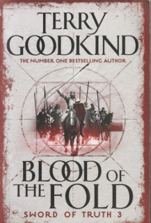 Goodkind, Terry: BLOOD OF THE FOLD