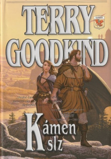 Goodkind, Terry: KÁMEN SLZ