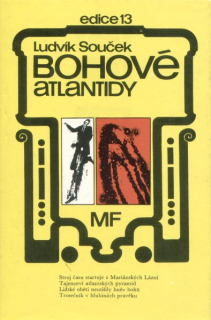 Souček, Ludvík: BOHOVÉ ATLANTIDY