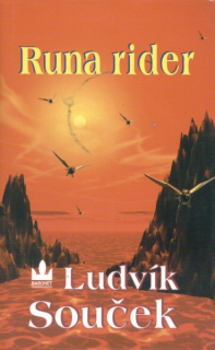 Souček, Ludvík: RUNA RIDER