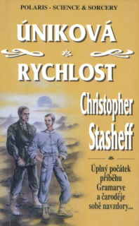 Stasheff, Christopher: ÚNIKOVÁ RYCHLOST