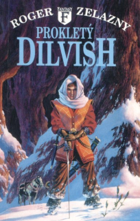 Zelazny, Roger: PROKLETÝ DILVISH
