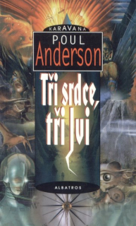 Anderson, Poul: TŘI SRDCE, TŘI LVI