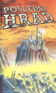 Vance, Jack: POSLEDNÍ HRAD