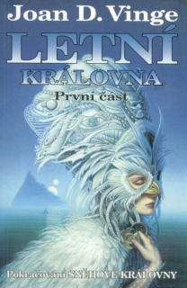 Vinge, Joan D.: LETNÍ KRÁLOVNA 1