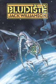 Williamson, Jack: BLUDIŠTĚ