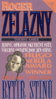 Zelazny, Roger: RYTÍŘ STÍNŮ