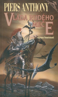 Anthony, Piers: VLÁDA RUDÉHO MEČE