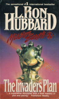 Hubbard, L.Ron: THE INVADERS PLAN