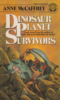 McCaffrey, Anne: DINOSAUR PLANET SURVIVORS