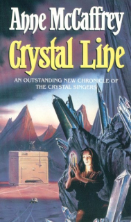 McCaffrey, Anne: CRYSTAL LINE