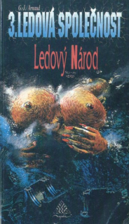 Arnaud, G-J: LEDOVÝ NÁROD