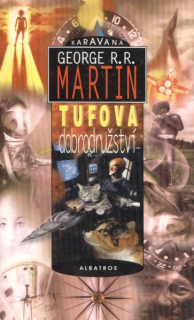 Martin, G.R.R.: TUFOVA DOBRODRUŽSTVÍ