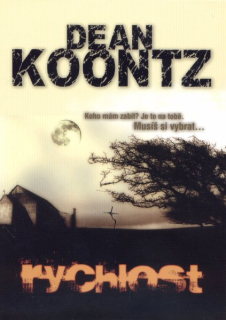 Koontz, Dean: RYCHLOST