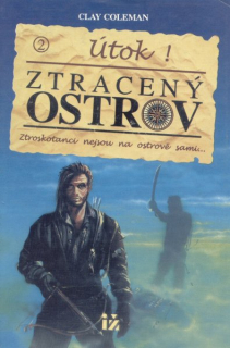 Coleman, Clay: ÚTOK!