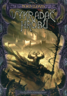 Lloyd, Tom: VYKRADAČ HROBŮ