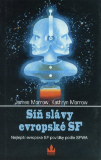 antologie: SÍŇ SLÁVY EVROPSKÉ SF