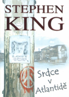 King, Stephen: SRDCE V ATLANTIDĚ