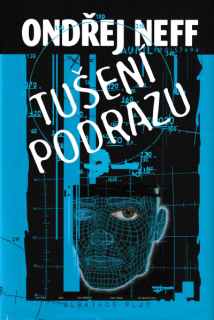Neff, Ondřej: TUŠENÍ PODRAZU