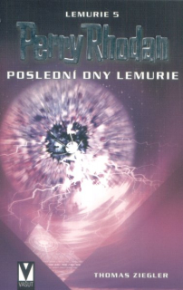 Ziegler, Thomas: POSLEDNÍ DNY LEMURIE