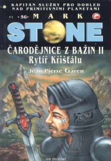 Garen, J-P: ČARODĚJNICE Z BAŽIN 2 - RYTÍŘ KŘIŠŤÁLU