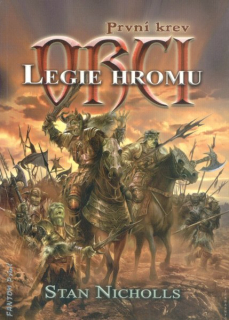 Nicholls, Stan: LEGIE HROMU