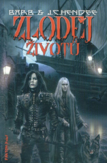 Hendee, Barb: ZLODĚJ ŽIVOTŮ