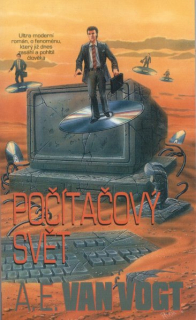 Vogt, Alfred E.: POČÍTAČOVÝ SVĚT