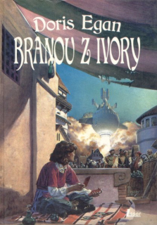Egan, Doris: BRANOU Z IVORY