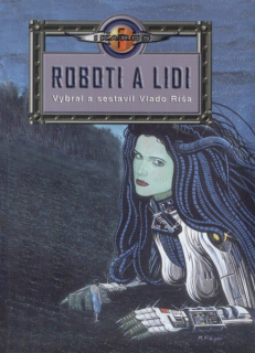 antologie: ROBOTI A LIDI