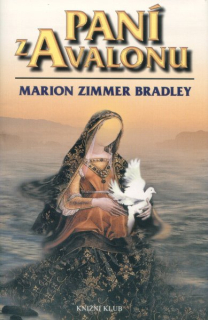 Bradley, Marion Z.: PANÍ Z AVALONU