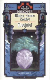 Bradley, Marion Z.: DVOJNÍCI