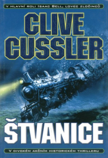 Cussler, Clive: ŠTVANICE