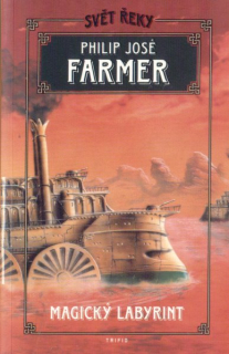 Farmer, Philip J.: MAGICKÝ LABYRINT
