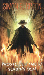 Green, Simon: PROSTĚ JEN DALŠÍ SOUDNÝ DEN