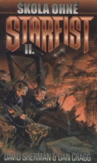 Sherman, David: ŠKOLA OHNĚ