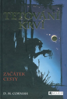 Cornish, David M.: ZAČÁTEK CESTY