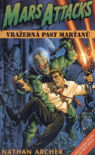 Archer, Nathan: VRAŽEDNÁ PAST MARŤANŮ