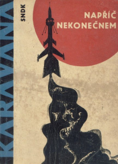antologie: NAPŘÍČ NEKONEČNEM