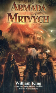 King, William: ARMÁDA MRTVÝCH
