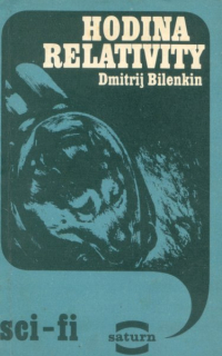 Bilenkin, Dmitrij: HODINA RELATIVITY