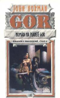 Norman, John: NOMÁDI NA PLANETĚ GOR 2