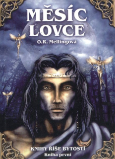 Mellingová, O.R.: MĚSÍC LOVCE