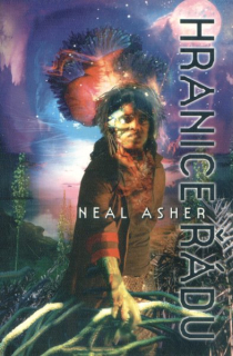 Asher, Neal: HRANICE ŘÁDU