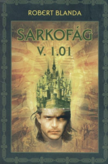Blanda, Robert: SARKOFÁG V. 1.01