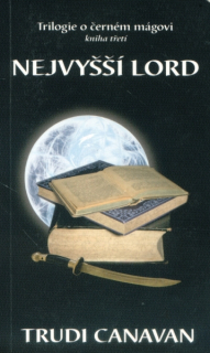 Canavan, Trudi: NEJVYŠŠÍ LORD