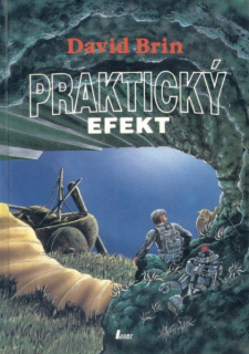 Brin, David: PRAKTICKÝ EFEKT