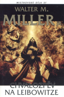 Miller, Walter: CHVALOZPĚV NA LEIBOWITZE