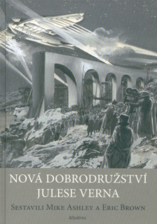 antologie: NOVÁ DOBRODRUŽSTVÍ JULESE VERNA 1